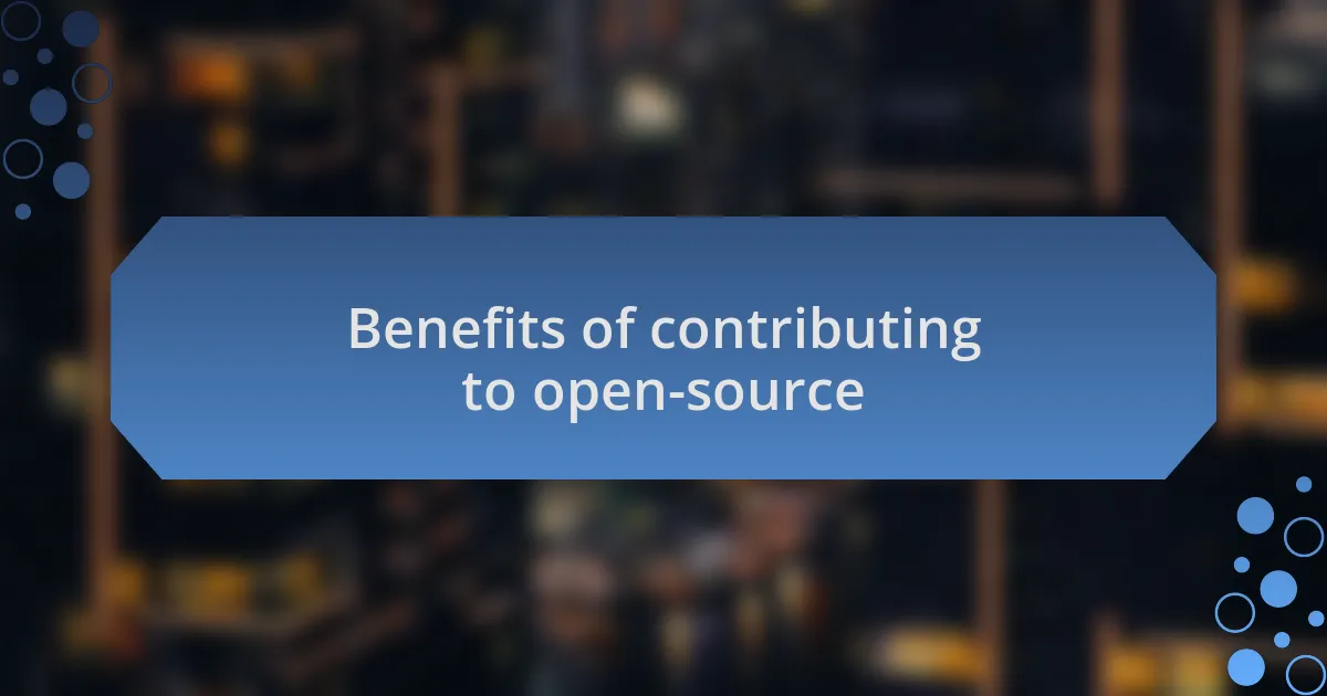 Benefits of contributing to open-source