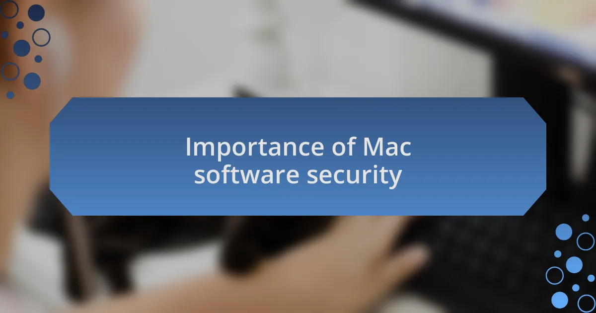 Importance of Mac software security