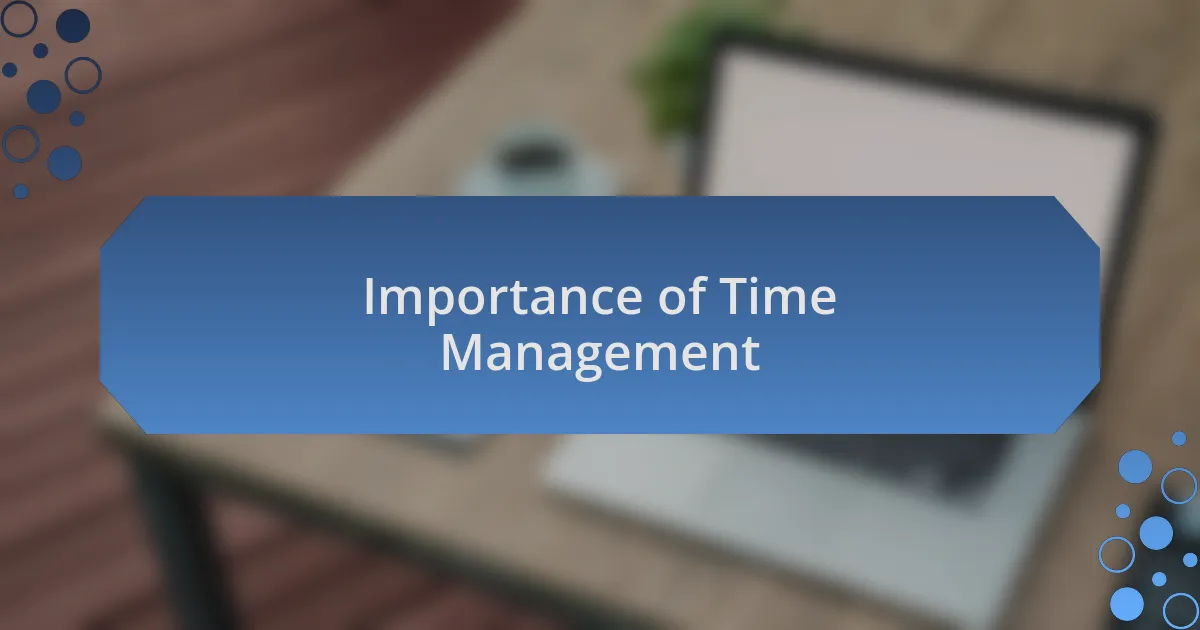 Importance of Time Management