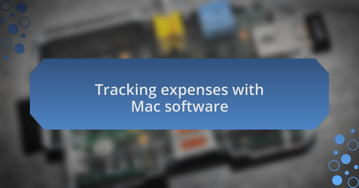 Tracking expenses with Mac software