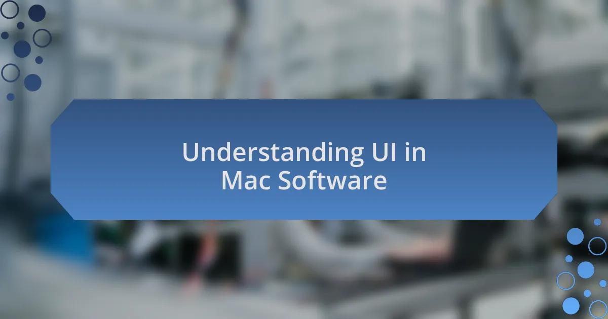 Understanding UI in Mac Software